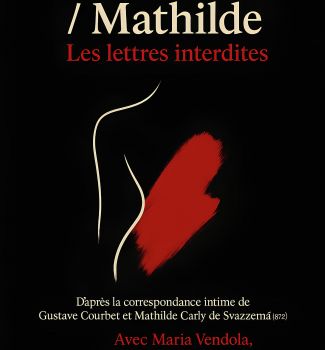 Les Lettres interdites correspondance entre COURBET et MATHILDE Gustave Courbet et Mathilde CARLY de SWAZZEMA