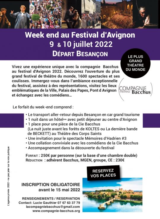 Voyage découverte de la Cie Bacchus (Festival OFF D'Avignon)