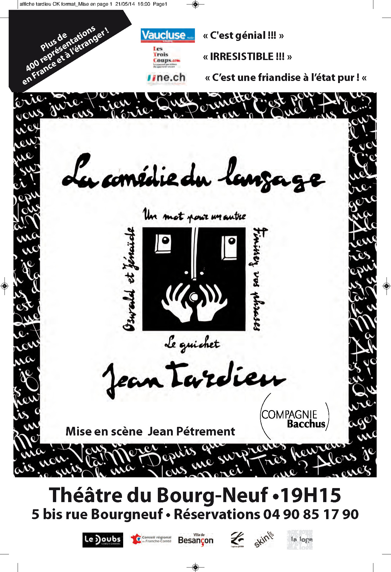 La Com die Du Langage Jean Tardieu Cr ations Actuelles Compagnie 